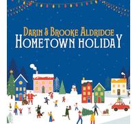 Darin and Brooke Aldridge – Hometown Holiday – CD – Importación USA