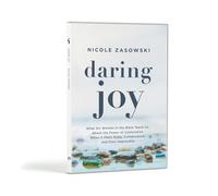 Daring Joy - DVD Set: What Six Women in the Bible Teach Us About the Power of Celebration When it Feels Risky, Complicated, and Even Impossible