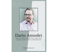Dario Amodei: The entente strategy and the global race for AI dominance