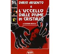 Dario Argento e l'uccello dalle piume di cristallo