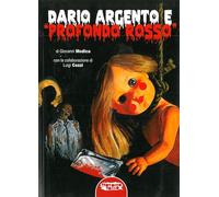 Dario Argento e «Profondo Rosso» (Cinema horror)