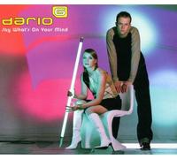 Dario G - Say Whats in You