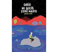 Darío no quiere estar muerto (Éxitos)