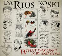 Darius Koski What Was Once Is By and Gone (CD) Album (Importación USA)