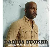 Darius Rucker When Was the Last Time (Vinyl) 12" Album