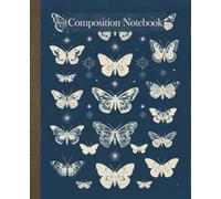 Dark Academia Composition Notebook: Blue Butterfly and Moth Cyanotype Aesthetic, Vintage Entomology Illustration, College Ruled Lined Paper for Students and Nature Lovers, 110 Pages, 7.5 x 9.25 inch.