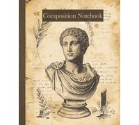 Dark Academia Composition Notebook: Vintage Greek Statue and Classical Art Aesthetic, College Ruled Lined Paper for Students and Philosophy Lovers, 110 Pages, 7.5 x 9.25 inch.