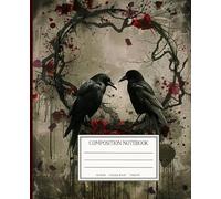 Dark Academia Crow Aesthetic Composition Notebook | Victorian gothic school supplies: 111 Pages, College Ruled, $7.5 imes 9.25$ in, Premium Matte Finish