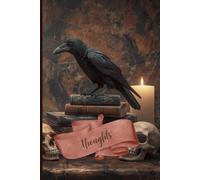 Dark Academia Raven Journal: Notebook for Keeping Track of Thoughts, Ideas, Plans, and Dreams