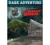 Dark Adventure Radio Theatre - Dunwich Horror