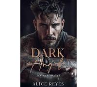 Dark Angel: Dark Mafia Romance: 1 (The Dark Instincts)