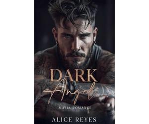 Dark Angel: Mafia Romance