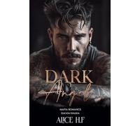 Dark Angel: Mafia Romance (Edición Español)