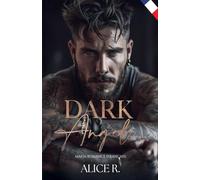 Dark Angel: Mafia Romance (Français): 1 (The Dark Instincts Series (Français))