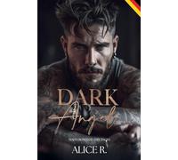 Dark Angel: Mafia Romanze (Deutsch): 1 (The Dark Instincts Series (Deutsch))
