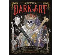 Dark Art: A Horror Colouring Book