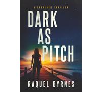 Dark as Pitch: A Fast-Paced Crime Fiction Thriller and Murder Mystery Series (Ava Cortes: Crime Thriller Series)