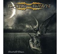 Dark at Dawn - Dark at Dawn