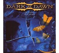 Dark at Dawn - Of Decay and Desire/Dark at Dawn
