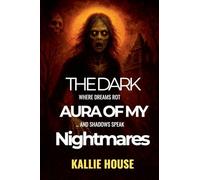 Dark Aura of My Nightmares