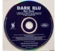 Dark Blue - Quit Tellin