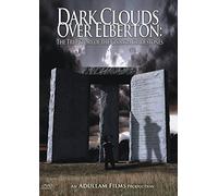 Dark Clouds Over Elberton: The True Story of the Georgia Guidestones