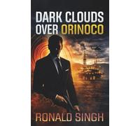 Dark Clouds Over Orinoco