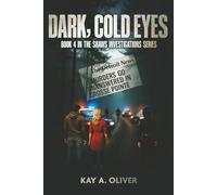 Dark, Cold Eyes: 4th Book: The Shaws Investigation Series