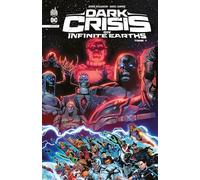 Dark Crisis On Infinite Earths - Tome 1 (DC Infinite)