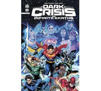 Dark Crisis On Infinite Earths - Tome 2 (DC Infinite)