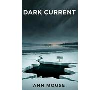 Dark Current: A Detective Devin Thriller: 3 (The Detective Devin Series)