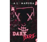 Dark Dare - Black & Colored Pages Edition: Dark Stepbrother College Romance (The Dark Series)