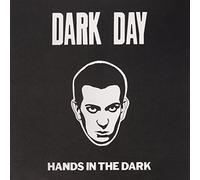 Dark Day - Hands In The Dark [VINYL] [Vinilo]