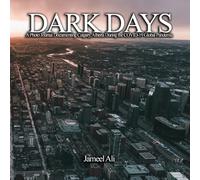 Dark Days: A Photo Journal Documenting Calgary, Alberta During the COVID-19 Global Pandemic