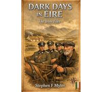 Dark Days in Eire: 6 (The Irish Tales)