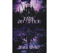 Dark Deception: Book 2 of the Five Kingdoms of Eldoria