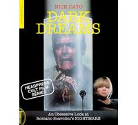 Dark Dreams: An Obsessive Look at Romano Scavolini's NIGHTMARE (Headpress Cult Film)