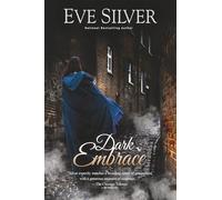 Dark Embrace: Volume 6 (Dark Gothic)