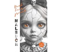 Dark Fairground - Malbuch: Ein fantasievolles Malbuch für Jugendliche und Erwachsene | Der etwas andere Jahrmarkt - zwischen Schatten, vergessenen ... | Mit einzigartigen „Special-Effect“-Seiten