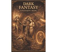 Dark fantasy Colouring Book for adults: Relaxing Fantasy Colouring Pages for Adults and Stress Relief