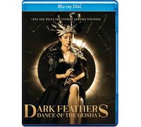 Dark Feathers: Danza de la Geisha [Blu-ray]