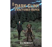 Dark Glint of Fractured Hopes (The Unraveling)