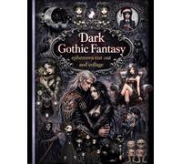 Dark Gothic Fantasy Ephemera Cut Out & Collage: A Creative Collection Featuring 163 Unique Pictures for Journaling, Scrapbooking & Collage Art