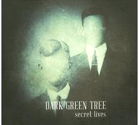 Dark Green Tree - Secret Lives