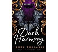 Dark Harmony: The finale to the bestselling smash-hit dark fantasy romance! (The Bargainer Series)