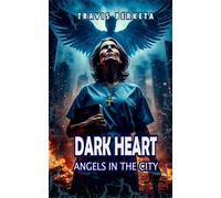 DARK HEART: Angels in the City