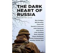 Dark Heart Of Russia: A Startling Journey Through Russia's Hidden Culture