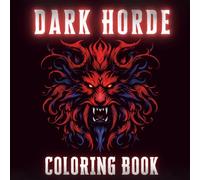 Dark Horde Coloring Book: Dark Fantasy Monster Crests - Orcs, Undead, Trolls & Demonic Beasts (Black Background Pages) (VOID DUNGEONS)