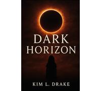 Dark Horizon: 1 (The Eclipse Trilogy)