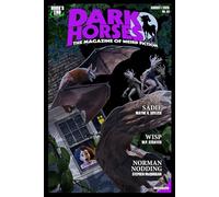 Dark Horses: The Magazine of Weird Fiction No. 43: August 2025 (Dark Horses Magazine)
